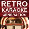 Retro Karaoke Generation - It's Not Unusual (Karaoke Version) [Originally Performed By Tom Jones] - Single